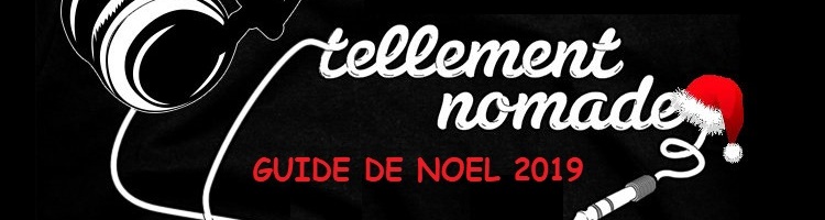 Guide de Noël 2019 Tout beau, tout chaud, le guide de Noël 2019 de Tellement Nomade est sorti. Après 3 ans d’absence, il revient égayer votre fin d’année. Profitez-en !